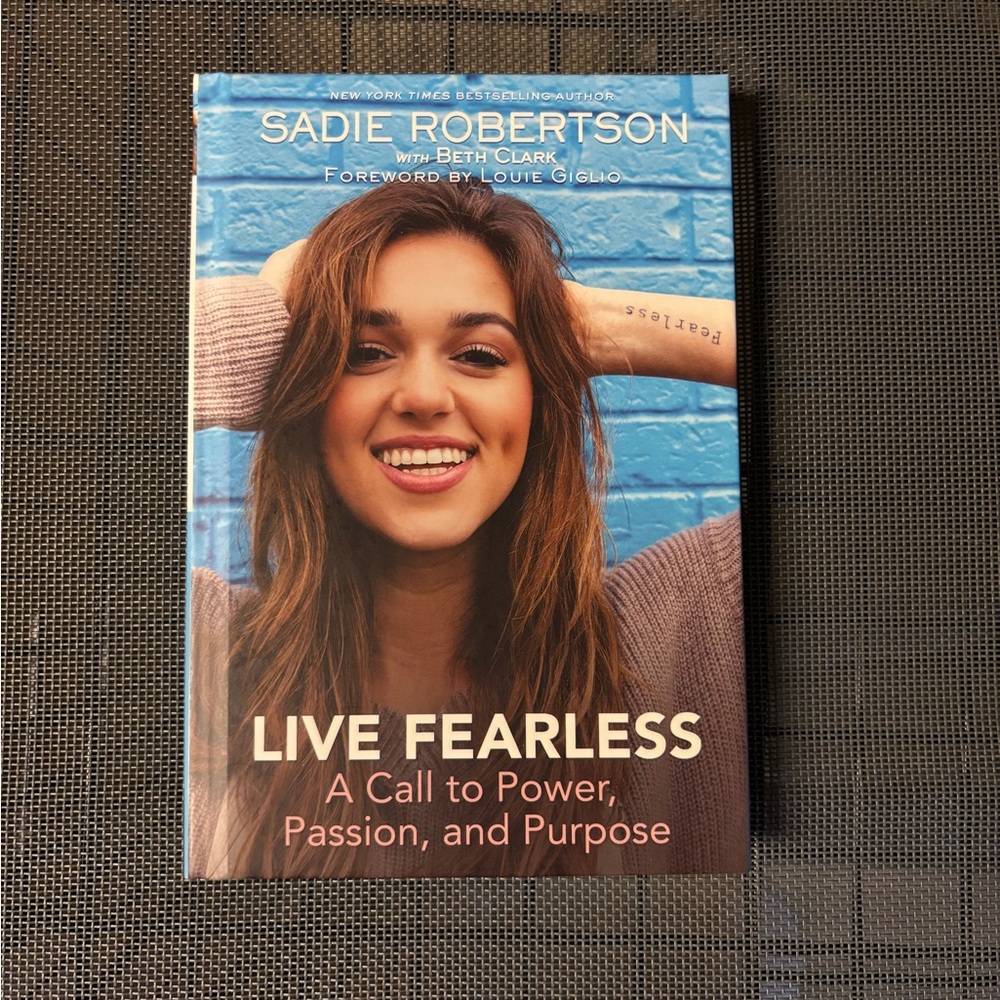 Live Fearless Book by Sadie Robertson